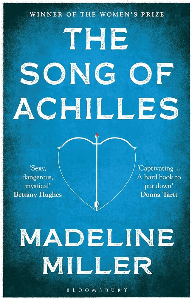The Song of Achilles by Madeline&nbsp;Miller
