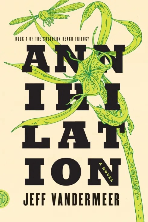 Annihilation by Jeff&nbsp;VanderMeer